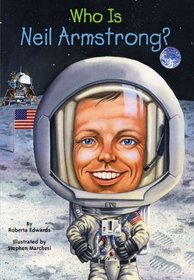 Who Is Neil Armstrong? (Turtleback School & Library Binding Edition) (Who Was...? (Prebound))