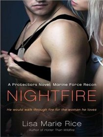 Nightfire: Marine Force Recon (Protectors)