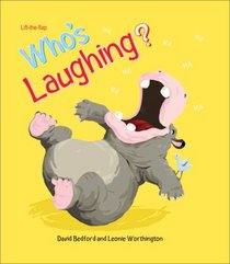 Who's Laughing? (Lift-the-Flap Book)