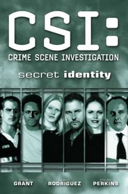 CSI: Crime Scene Investigation: Secret Identity (CSI: Crime Scene Investigation (IDW))