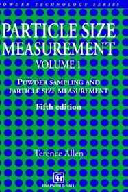 Particle Size Measurement Volume 1