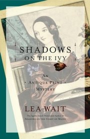 Shadows on the Ivy (Antique Print, Bk 3)