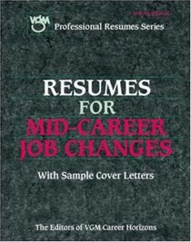 Resumes for Mid-Career Job Changes