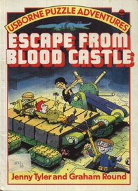 Escape from Blood Castle (Usborne Puzzle Adventures)