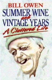 Summer Wine and Vintage Years