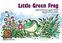 Little Green Frog (Fun and Fantasy)