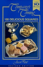 Company's Coming: 150 Delicious Squares (Companys Coming No 1)