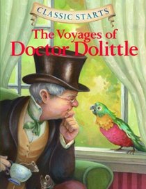 The Voyages Of Doctor Dolittle (Classic Starts)