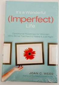 It's a Wonderful (Imperfect) Life