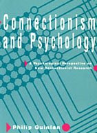 Connectionism and Psychology : A Psychological Perspective on New Connectionist Research