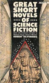 Great Short Novels Of Science Fiction