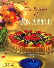 The Flavors of Bon Appetit (Flavors of Bon Appetit)