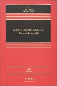 Securities Regulation: Cases And Materials