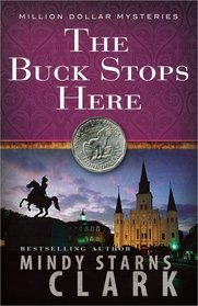The Buck Stops Here (Million Dollar Mysteries, Bk 5)