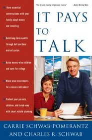 It Pays to Talk : How to Have the Essential Conversations with Your Family About Money and Investing