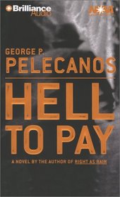 Hell to Pay (Nova Audio Books)