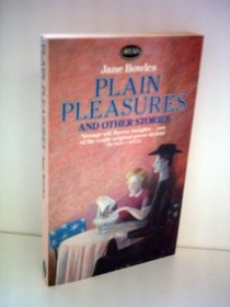 Plain Pleasures and Other Stories (Arena Books)