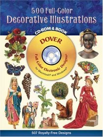 500 Full-Color Decorative Illustrations CD-ROM and Book (Full-Color Electronic Design Series)