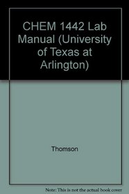 CHEM 1442 Lab Manual (University of Texas at Arlington)