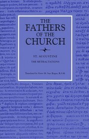 The Fathers of the Church : St. Augustine : The Retractions