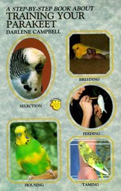 Step by Step Book About Training Your Parakeet