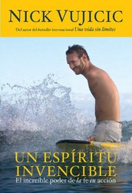 Un espiritu invencible (Unstoppable) (Spanish Edition)