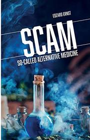 SCAM: So-Called Alternative Medicine (Societas)