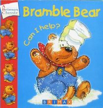 Can I Help? (Bramble Bear)