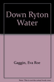 Down Ryton Water