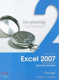 Exploring Microsoft Office Excel 2007 Comprehensive (2nd Edition)