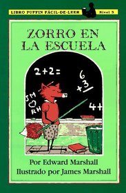 Zorro En LA Escuela = Fox at School (Puffin Easy-to-Read)