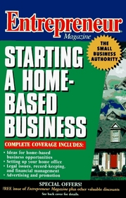 Entrepreneur Magazine : Starting a Home-Based Business  (Entrepreneur Magazine)