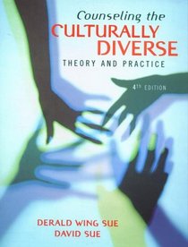 Counseling the Culturally Diverse: Theory and Practice