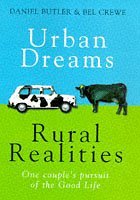 Urban Dreams, Rural Realities: A Year in Pursuit of 