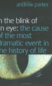 In the Blink of an Eye: The Cause of the Most Dramatic Event in the History of Life