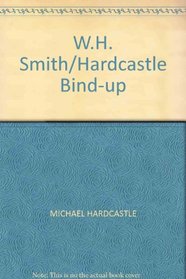 W.H. Smith/Hardcastle Bind-Up