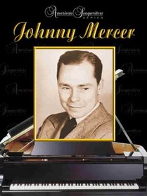 American Songwriters -- Johnny Mercer (American Songwriters Series)