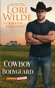Cowboy Bodyguard (Cowboy Confidential, Bk 4)