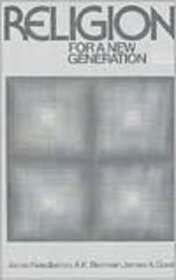Religion for A New Generation (2nd Edition)