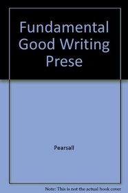 Fundamental Good Writing Prese