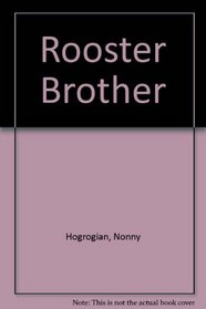 Rooster Brother