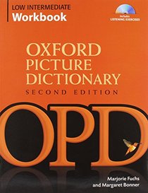 OPD 2e Monolingual English Dictionary and Low Intermediate Workbook Bundle (Oxford Picture Dictionary)