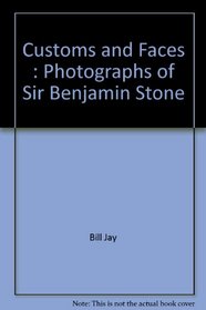 Customs and Faces : Photographs of Sir Benjamin Stone