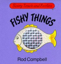 Fishy Things