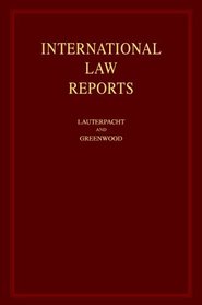 International Law Reports: Volume 126 (International Law Reports)