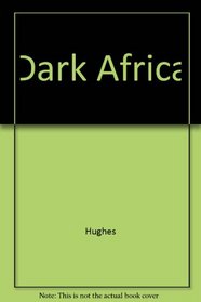 Dark Africa