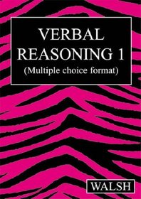 Verbal Reasoning: Papers 1-4: Multiple Choice Version bk. 1