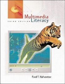 Multimedia Literacy: With Student CD-Rom