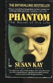 Phantom : The Novel of His Life