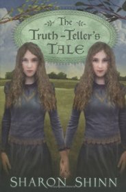 The Truth-Teller's Tale (Safe-Keepers, Bk 2)